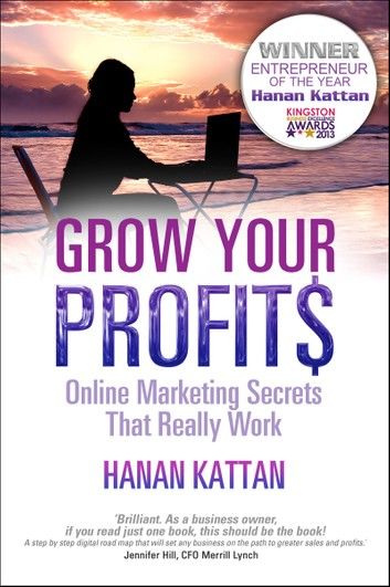 Grow Your Profits - Online Marketing Secrets That Really Work