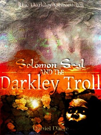 Solomon Seal and the Darkley Troll