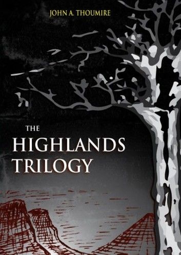 The Highlands Trilogy