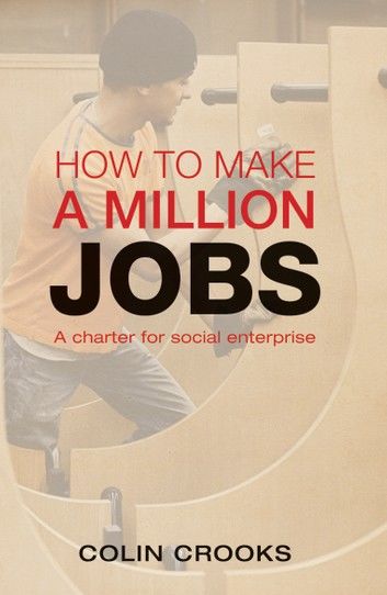 How to Make a Million Jobs