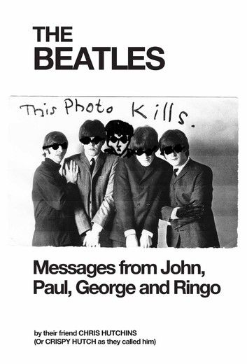 THE BEATLES Messages from John, Paul, George and Ringo