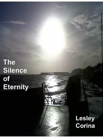 The Silence of Eternity