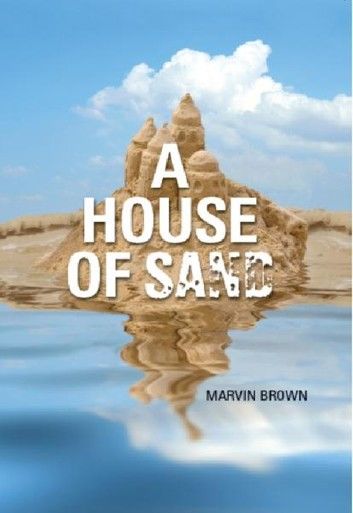 A House of Sand