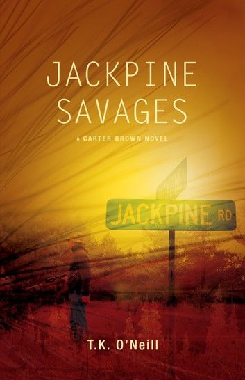 Jackpine Savages