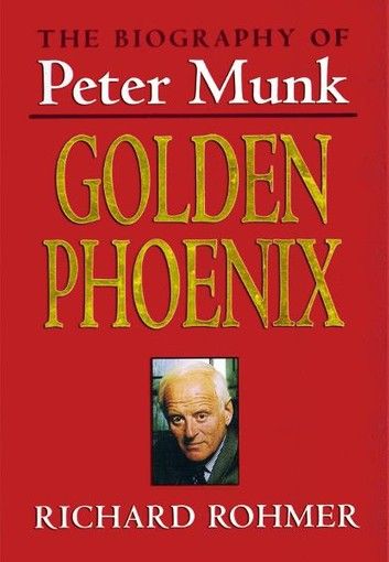 Golden Pheonix - Peter Munk