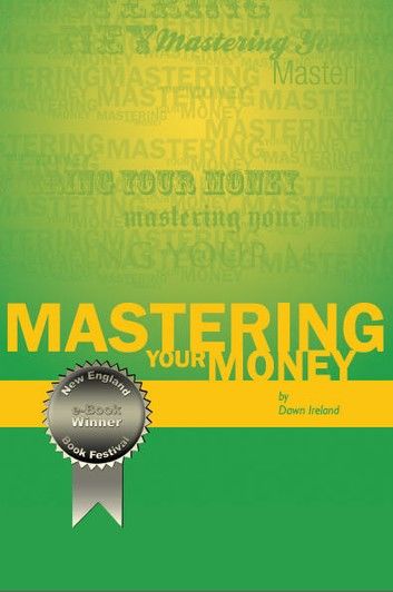 Mastering Your Money