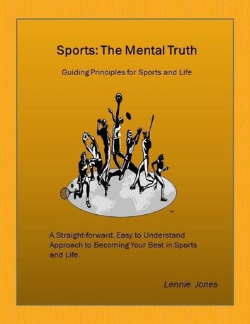 Sports: The Mental Truth