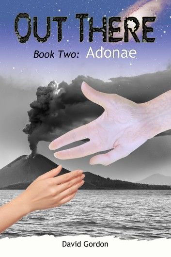 Out There: Book Two: Adonae