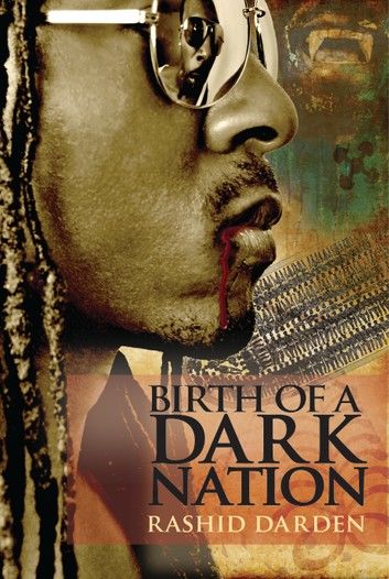 Birth of a Dark Nation