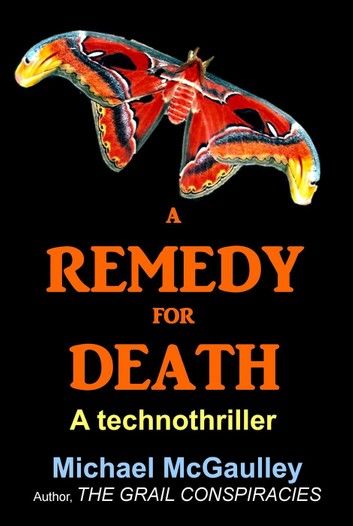 A Remedy for Death