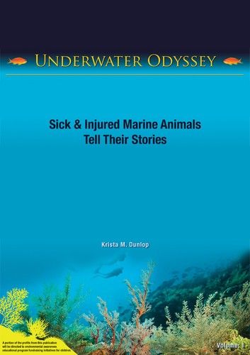 Underwater Odyssey: Sick & Injured Marine Animals Tell Their Stories