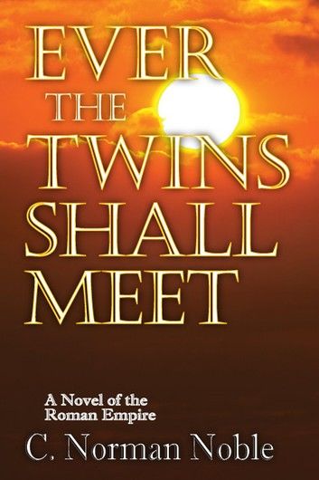 Ever the Twins Shall Meet