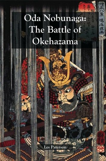 Oda Nobunaga: The Battle of Okehazama