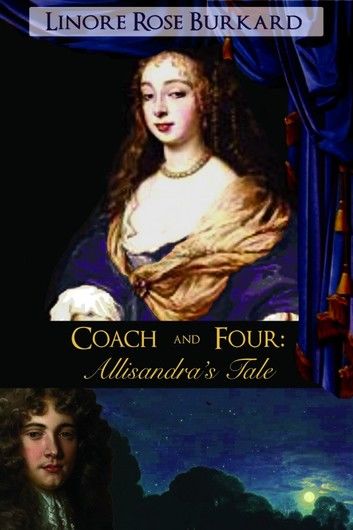 Coach and Four: Allisandra\