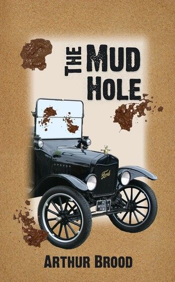 The Mud Hole