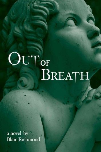 Out of Breath (Book One of The Lithia Trilogy)