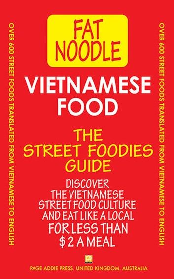 Vietnamese Food.: Vietnamese Street Food Vietnamese to English Translations