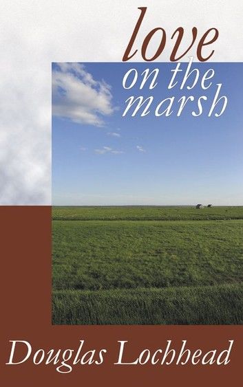 Love on the Marsh