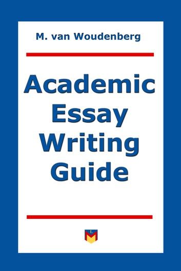 Academic Essay Writing Guide