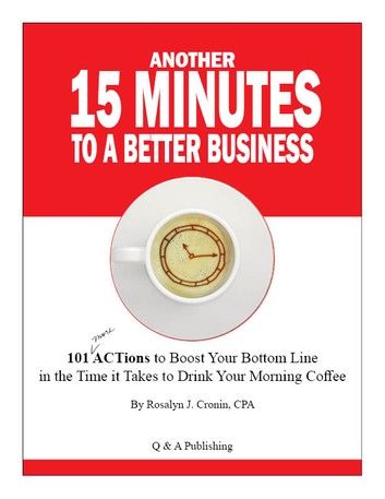 Another 15 Minutes to a Better Business