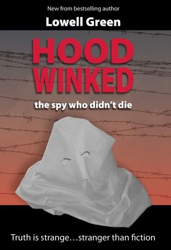 Hoodwinked - the spy who didn\