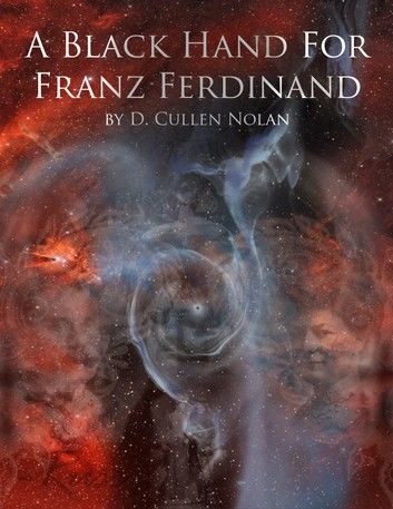 A Black Hand For Franz Ferdinand