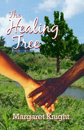 The Healing Tree