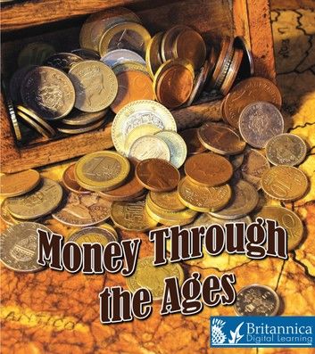 Money Through the Ages