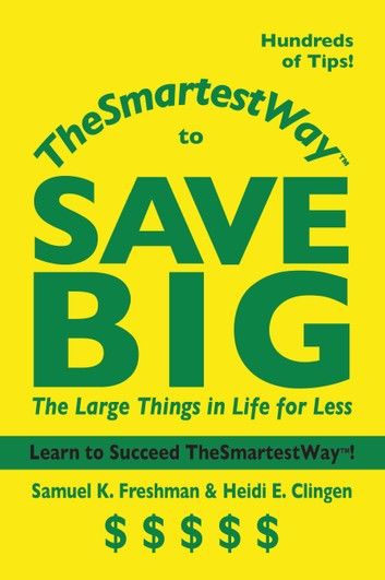 TheSmartestWay to Save Big