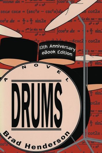 Drums: a Novel