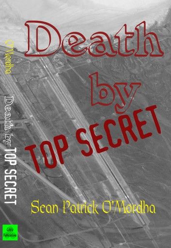 Death By Top Secret