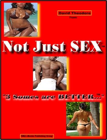 Not Just SEX