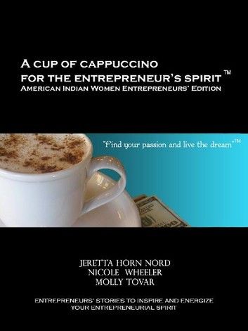 A Cup of Cappuccino for the Entrepreneur\