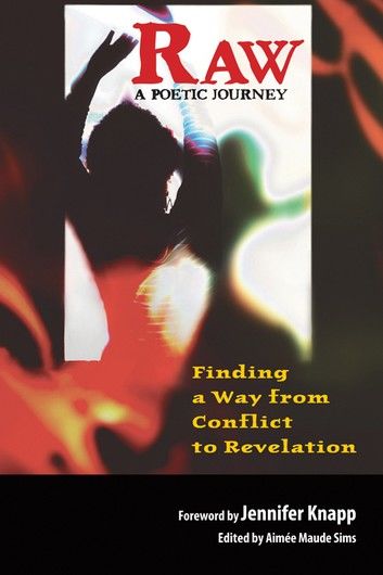 Raw: A Poetic Journey