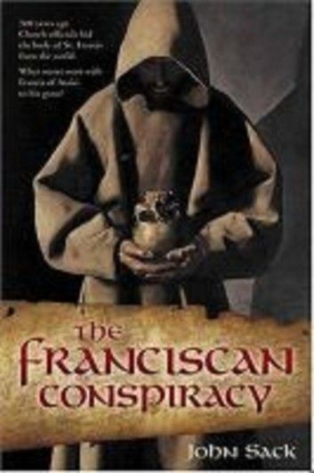 The Franciscan Conspiracy