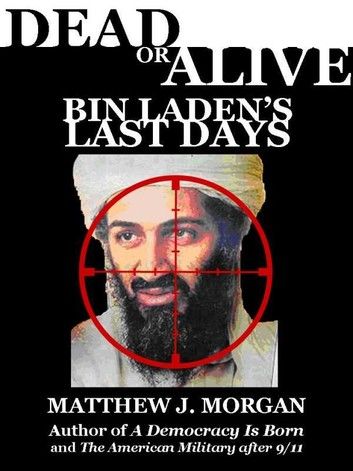 Dead or Alive: Bin Laden\