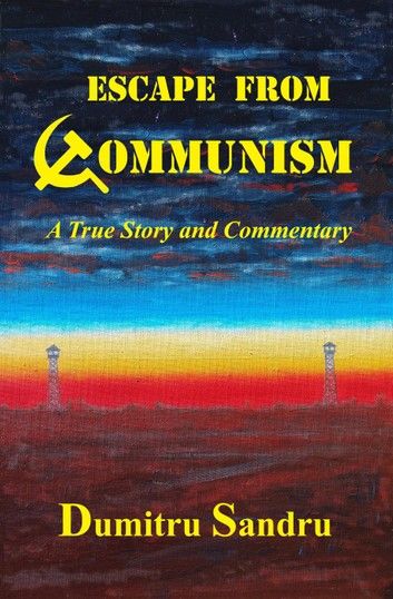 Escape from Communism