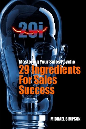 29i - 29 Ingredients For Sales Success