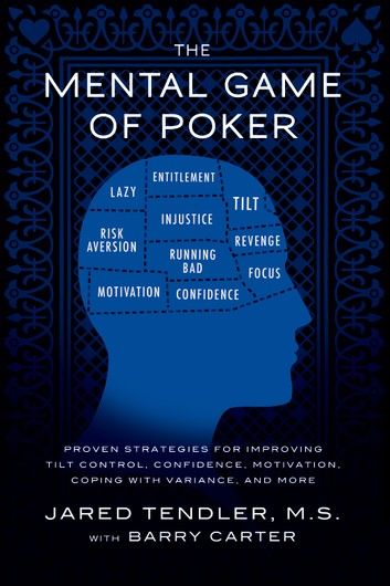 The Mental Game of Poker