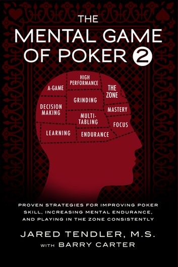 The Mental Game of Poker 2