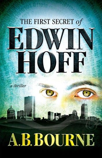 The First Secret of Edwin Hoff