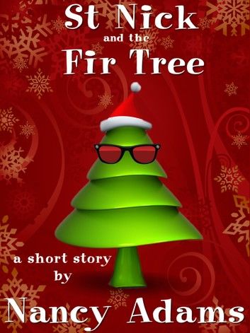Saint Nick and the Fir Tree