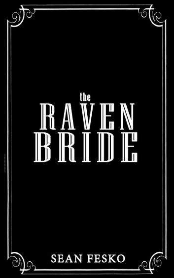 The Raven Bride