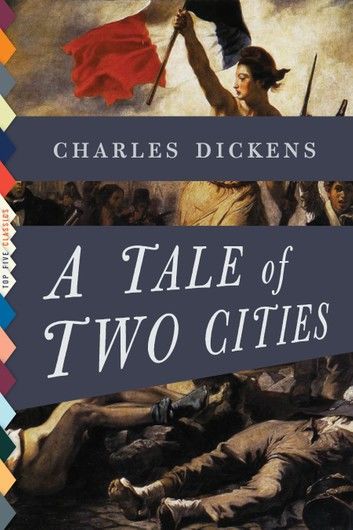 A Tale of Two Cities (Illustrated)