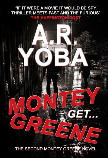 Get...Montey Greene (Identity Crisis Trilogy, Book 2)