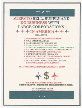 Steps to Sell, Supply and Do Business With large Corporations in America