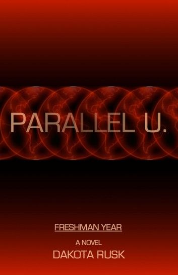 Parallel U. - Freshman Year