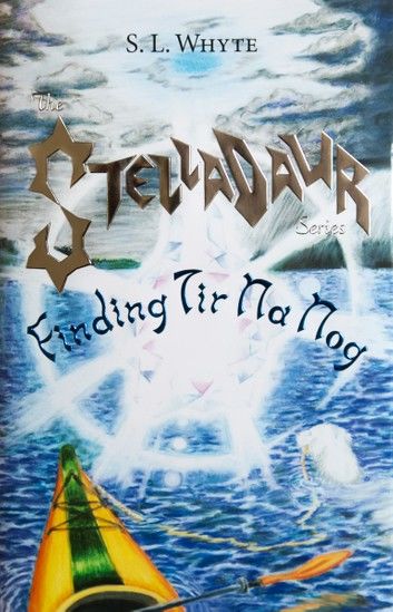 Finding Tir Na Nog (Stelladaur, Book 1)