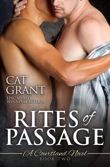Rites of Passage - A Courtland Novel