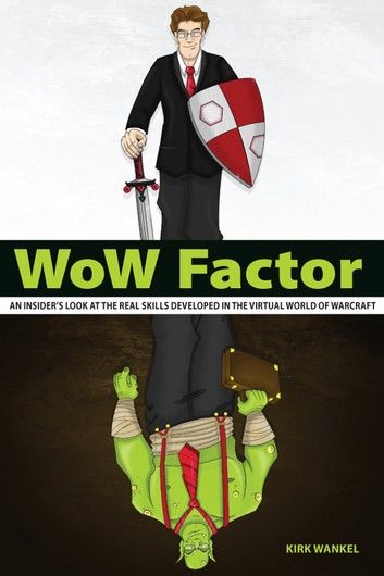 WoW Factor: an insider\